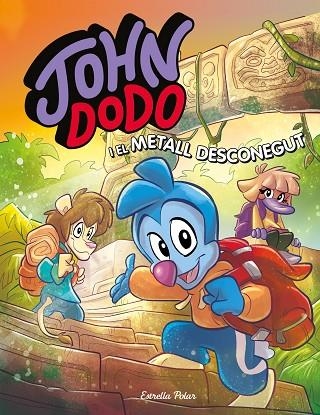JOHN DODO I EL METALL DESCONEGUT | 9788413891521 | DODO, JOHN | Llibreria Online de Vilafranca del Penedès | Comprar llibres en català