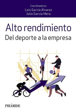 ALTO RENDIMIENTO | 9788436845884 | GARCÍA ÁLVAREZ, LUIS/GARCÍA MERA, JULIO | Llibreria Online de Vilafranca del Penedès | Comprar llibres en català