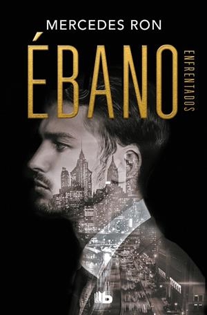 ÉBANO (ENFRENTADOS 2) | 9788413142814 | RON, MERCEDES | Llibreria L'Odissea - Libreria Online de Vilafranca del Penedès - Comprar libros