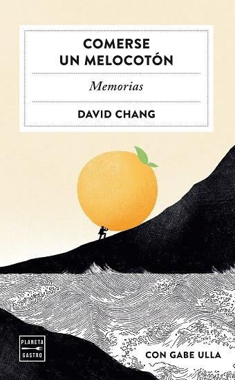 COMERSE UN MELOCOTÓN | 9788408251309 | CHANG, DAVID | Llibreria L'Odissea - Libreria Online de Vilafranca del Penedès - Comprar libros