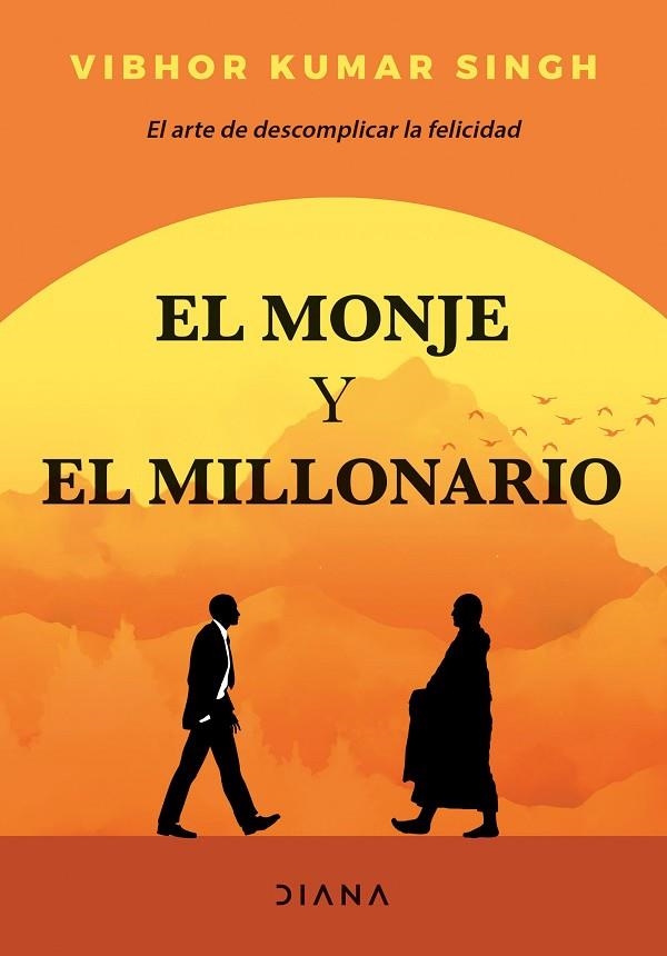 EL MONJE Y EL MILLONARIO | 9788418118906 | KUMAR SINGH, VIBHOR | Llibreria L'Odissea - Libreria Online de Vilafranca del Penedès - Comprar libros