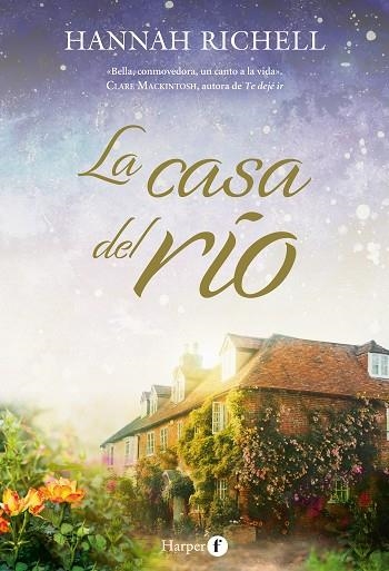 LA CASA DEL RÍO | 9788418976131 | RICHELL, HANNAH | Llibreria L'Odissea - Libreria Online de Vilafranca del Penedès - Comprar libros