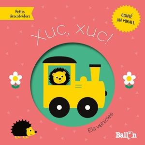 XUC XUC!  ELS VEHICLES | 9789403226200 | BALLON | Llibreria Online de Vilafranca del Penedès | Comprar llibres en català