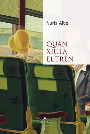 QUAN XIULA EL TREN | 9788418908361 | ALBÓ CORRONS, NÚRIA | Llibreria Online de Vilafranca del Penedès | Comprar llibres en català