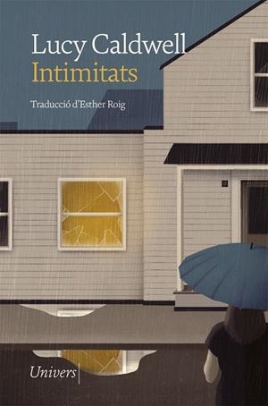 INTIMITATS | 9788417868901 | CALDWELL, LUCY | Llibreria Online de Vilafranca del Penedès | Comprar llibres en català