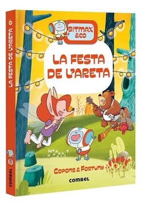 BITMAX & CO 6 LA FESTA DE L'ARETA | 9788491018056 | COPONS, JAUME/FORTUNY, LILIANA | Llibreria L'Odissea - Libreria Online de Vilafranca del Penedès - Comprar libros