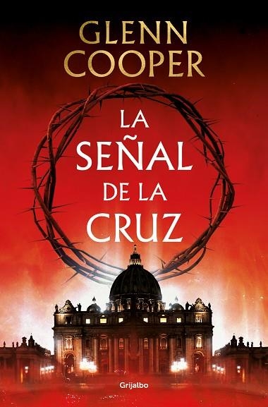 LA SEÑAL DE LA CRUZ | 9788425360121 | COOPER, GLENN | Llibreria Online de Vilafranca del Penedès | Comprar llibres en català