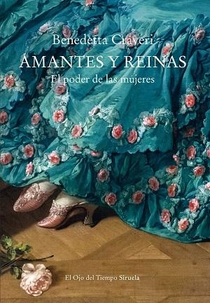 AMANTES Y REINAS | 9788418859762 | CRAVERI, BENEDETTA | Llibreria L'Odissea - Libreria Online de Vilafranca del Penedès - Comprar libros