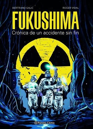 FUKUSHIMA | 9788491749288 | GALIC, BERTRAND/VIDAL, ROGER | Llibreria L'Odissea - Libreria Online de Vilafranca del Penedès - Comprar libros