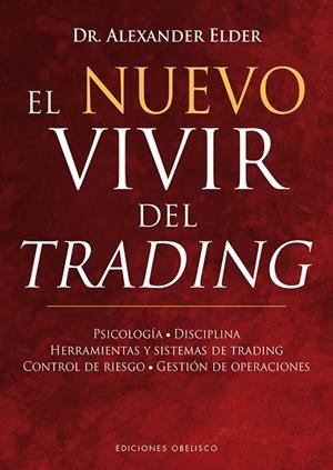 EL NUEVO VIVIR DEL TRADING | 9788491112112 | ELDER, ALEXANDER | Llibreria L'Odissea - Libreria Online de Vilafranca del Penedès - Comprar libros