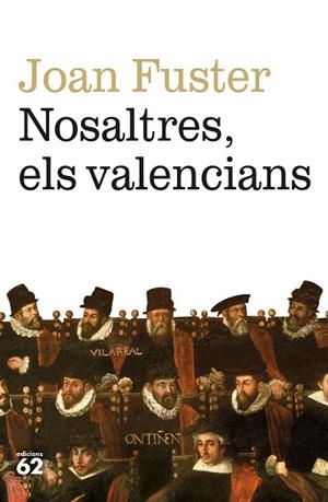 NOSALTRES ELS VALENCIANS | 9788429780079 | FUSTER ORTELLS, JOAN | Llibreria L'Odissea - Libreria Online de Vilafranca del Penedès - Comprar libros
