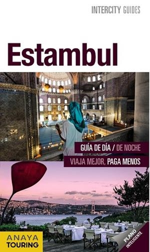 ESTAMBUL | 9788499358048 | ANAYA TOURING/JIMÉNEZ, RAQUEL/STRUBELL, PABLO/SENAO BAÑOS, ELENA | Llibreria Online de Vilafranca del Penedès | Comprar llibres en català