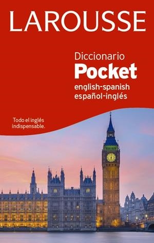 DICCIONARIO POCKET ENGLISH-SPANISH / ESPAÑOL-INGLÉS | 9788418882371 | ÉDITIONS LAROUSSE | Llibreria Online de Vilafranca del Penedès | Comprar llibres en català