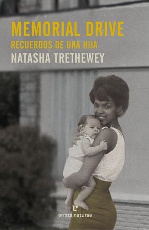 MEMORIAL DRIVE | 9788417800970 | TRETHEWEY, NATASHA | Llibreria L'Odissea - Libreria Online de Vilafranca del Penedès - Comprar libros