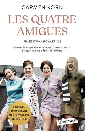 LES QUATRE AMIGUES | 9788418572838 | KORN, CARMEN | Llibreria L'Odissea - Libreria Online de Vilafranca del Penedès - Comprar libros