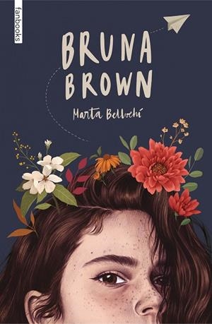 BRUNA BROWN | 9788418327834 | BELLVEHÍ, MARTA | Llibreria L'Odissea - Libreria Online de Vilafranca del Penedès - Comprar libros