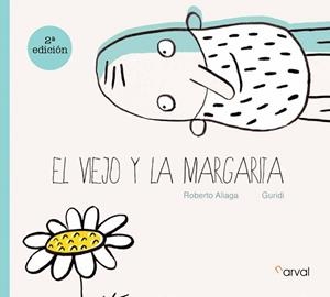 EL VIEJO Y LA MARGARITA | 9788412425727 | ALIAGA, ROBERTO | Llibreria Online de Vilafranca del Penedès | Comprar llibres en català