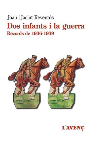 DOS INFANTS I LA GUERRA | 9788418680144 | REVENTÓS, JOAN/REVENTÓS, JACINT | Llibreria L'Odissea - Libreria Online de Vilafranca del Penedès - Comprar libros