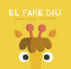 EL PARE DIU | 9788416434732 | DEL MAZO FERNÁNDEZ, MARGARITA | Llibreria L'Odissea - Libreria Online de Vilafranca del Penedès - Comprar libros