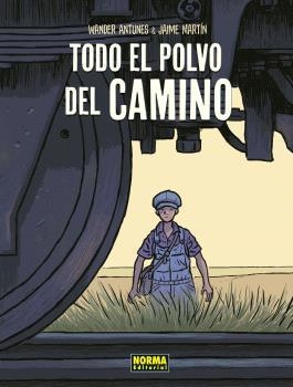 TODO EL POLVO DEL CAMINO. NUEVA EDICIÓN | 9788467950670 | JAIME MARTIN | Llibreria L'Odissea - Libreria Online de Vilafranca del Penedès - Comprar libros