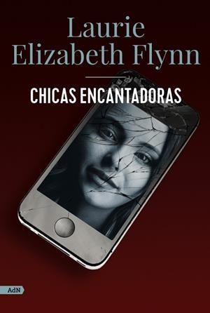 CHICAS ENCANTADORAS (ADN) | 9788413626802 | FLYNN, LAURIE ELIZABETH | Llibreria Online de Vilafranca del Penedès | Comprar llibres en català