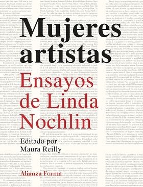 MUJERES ARTISTAS | 9788413627113 | NOCHLIN, LINDA | Llibreria L'Odissea - Libreria Online de Vilafranca del Penedès - Comprar libros
