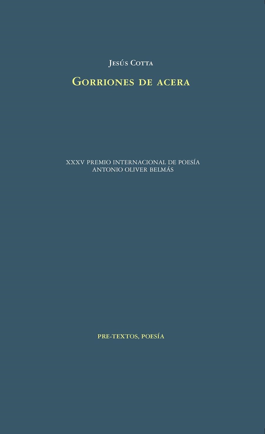 GORRIONES DE ACERA | 9788418935404 | COTTA, JESÚS | Llibreria Online de Vilafranca del Penedès | Comprar llibres en català