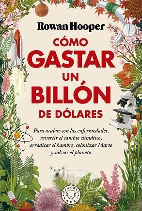 CÓMO GASTAR UN BILLÓN DE DÓLARES | 9788418733826 | HOOPER, ROWAN | Llibreria L'Odissea - Libreria Online de Vilafranca del Penedès - Comprar libros