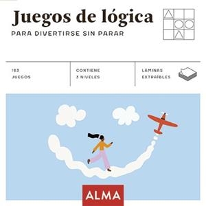 JUEGOS DE LÓGICA PARA DIVERTIRSE SIN PARAR | 9788418008870 | VARIOS AUTORES | Llibreria Online de Vilafranca del Penedès | Comprar llibres en català