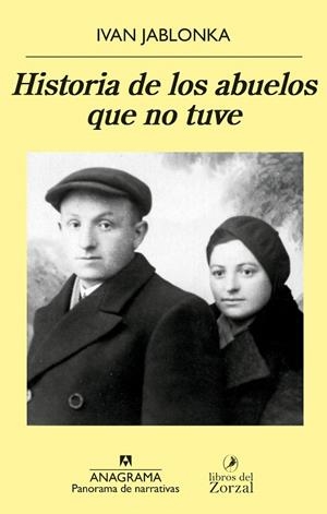 HISTORIA DE LOS ABUELOS QUE NO TUVE | 9788433981134 | JABLONKA, IVAN | Llibreria Online de Vilafranca del Penedès | Comprar llibres en català