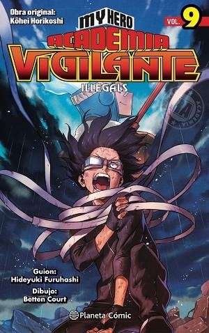 MY HERO ACADEMIA VIGILANTE ILLEGALS Nº 09 | 9788491747246 | HORIKOSHI, KOHEI | Llibreria Online de Vilafranca del Penedès | Comprar llibres en català