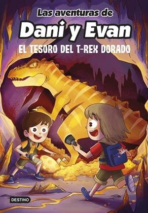 LAS AVENTURAS DE DANI Y EVAN 5. EL TESORO DEL T-REX DORADO | 9788408252559 | LAS AVENTURAS DE DANI Y EVAN | Llibreria L'Odissea - Libreria Online de Vilafranca del Penedès - Comprar libros