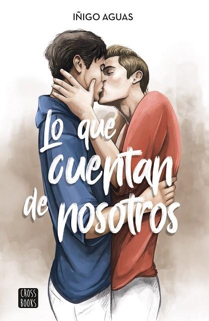 LO QUE CUENTAN DE NOSOTROS | 9788408253082 | AGUAS, IÑIGO | Llibreria L'Odissea - Libreria Online de Vilafranca del Penedès - Comprar libros
