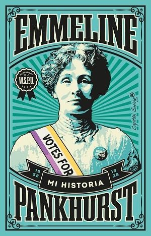 MI HISTORIA | 9788412457957 | PANKHURST, EMMELINE | Llibreria L'Odissea - Libreria Online de Vilafranca del Penedès - Comprar libros