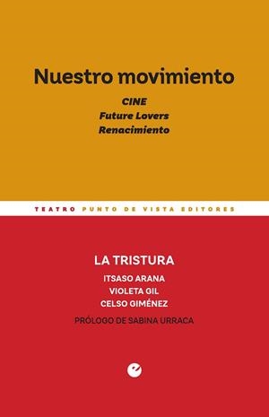 NUESTRO MOVIMIENTO  | 9788418322112 | LA TRISTURA | Llibreria Online de Vilafranca del Penedès | Comprar llibres en català