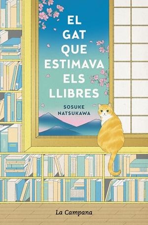 EL GAT QUE ESTIMAVA ELS LLIBRES | 9788418226359 | NATSUKAWA, SOSUKE | Llibreria L'Odissea - Libreria Online de Vilafranca del Penedès - Comprar libros