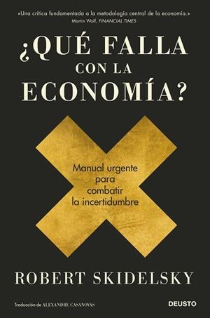 ¿QUÉ FALLA CON LA ECONOMÍA? | 9788423432042 | SKIDELSKY, ROBERT | Llibreria L'Odissea - Libreria Online de Vilafranca del Penedès - Comprar libros