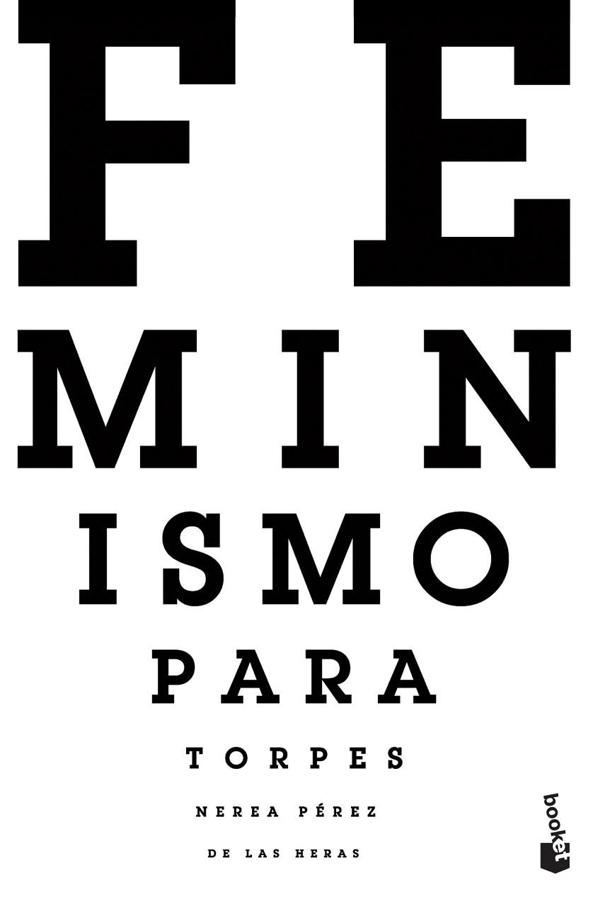 FEMINISMO PARA TORPES | 9788427049741 | PÉREZ DE LAS HERAS, NEREA | Llibreria L'Odissea - Libreria Online de Vilafranca del Penedès - Comprar libros