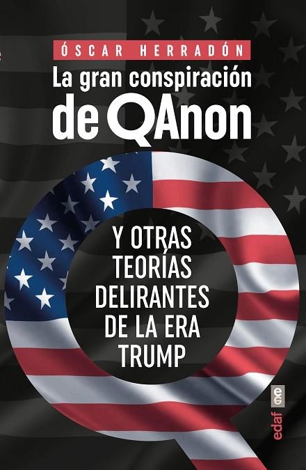 LA GRAN CONSPIRACIÓN DE QANON | 9788441441460 | HERRADÓN, ÓSCAR | Llibreria Online de Vilafranca del Penedès | Comprar llibres en català