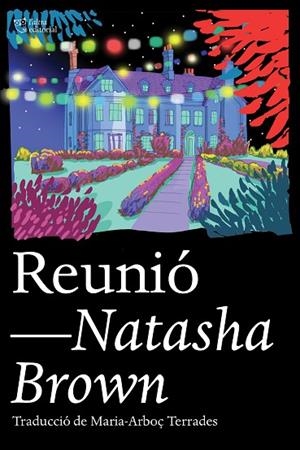 REUNIÓ | 9788412438246 | BROWN, NATASHA | Llibreria Online de Vilafranca del Penedès | Comprar llibres en català