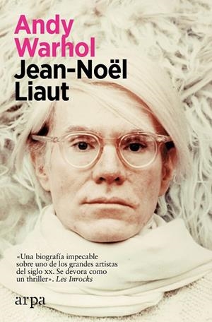 ANDY WARHOL | 9788418741319 | LIAUT, JEAN-NOËL | Llibreria Online de Vilafranca del Penedès | Comprar llibres en català