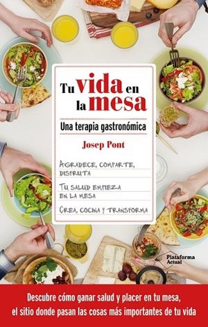 TU VIDA EN LA MESA | 9788418927362 | PONT, JOSEP | Llibreria Online de Vilafranca del Penedès | Comprar llibres en català