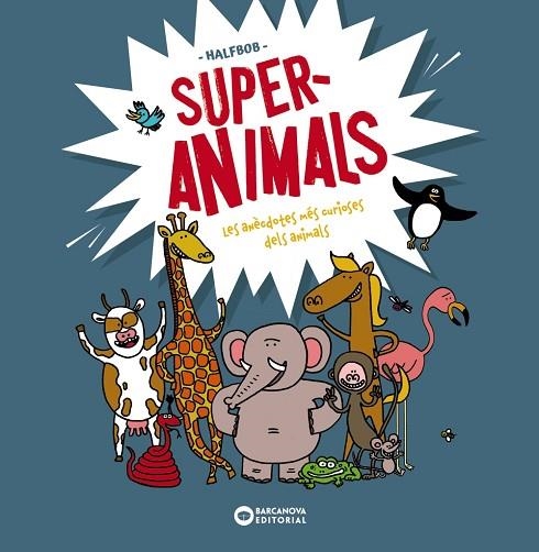 SUPERANIMALS | 9788448955472 | HALFBOB | Llibreria L'Odissea - Libreria Online de Vilafranca del Penedès - Comprar libros