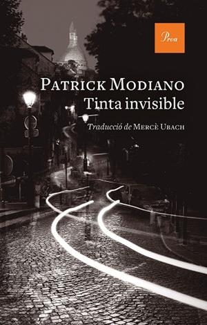 TINTA INVISIBLE | 9788475889337 | MODIANO, PATRICK | Llibreria Online de Vilafranca del Penedès | Comprar llibres en català