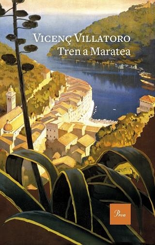 TREN A MARATEA | 9788475889252 | VILLATORO, VICENÇ | Llibreria Online de Vilafranca del Penedès | Comprar llibres en català