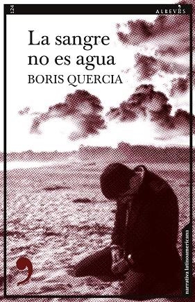LA SANGRE NO ES AGUA | 9788418584411 | QUERCIA, BORIS | Llibreria Online de Vilafranca del Penedès | Comprar llibres en català