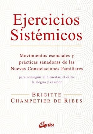 EJERCICIOS SISTÉMICOS | 9788484459668 | CHAMPETIER DE RIBES, BRIGITTE | Llibreria Online de Vilafranca del Penedès | Comprar llibres en català
