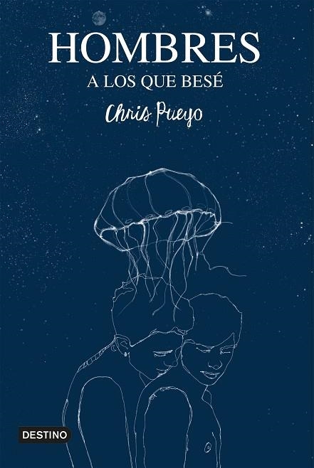 HOMBRES A LOS QUE BESÉ | 9788408240419 | PUEYO, CHRIS | Llibreria L'Odissea - Libreria Online de Vilafranca del Penedès - Comprar libros