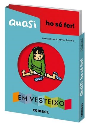 QUASI HO SÉ FER! EM VESTEIXO | 9788491018179 | MARTÍ ORRIOLS, MERITXELL | Llibreria Online de Vilafranca del Penedès | Comprar llibres en català