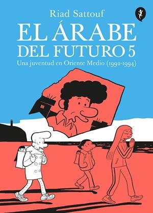 EL ÁRABE DEL FUTURO 5 | 9788418347665 | SATTOUF, RIAD | Llibreria Online de Vilafranca del Penedès | Comprar llibres en català